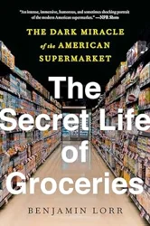 Groceries: Revealing the Dark Side of the Grocery Industry