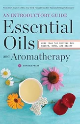 Essential Oils Guide: Transform Your Health & Home