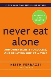 Review of 'Never Eat Alone' by Keith Ferrazzi