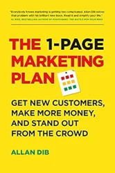 The 1-Page Marketing Plan: Practical Strategies for Entrepreneurs