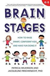 Explore Key Insights from 'Brain Stages' Parenting Guide