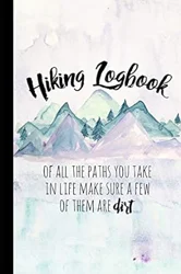 Hiking Journal: Keep Track of Your Adventures
