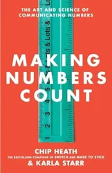 Making Numbers Count: How to Communicate Numerical Information