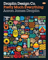 Draplin Design Co.: Pretty Much Everything - Book Review