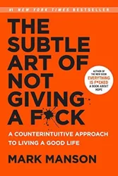 The Subtle Art of Not Giving a F*ck: Book Review