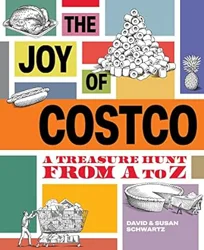 The Costco Book: A Journey Through the Retail Giant's History and Facts