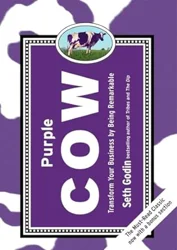 Transform Your Marketing Strategy with 'Purple Cow' Insights