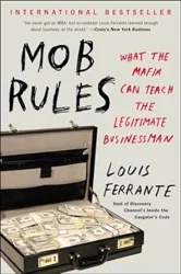 Mob Rules: A Highly Informative and Insightful Book